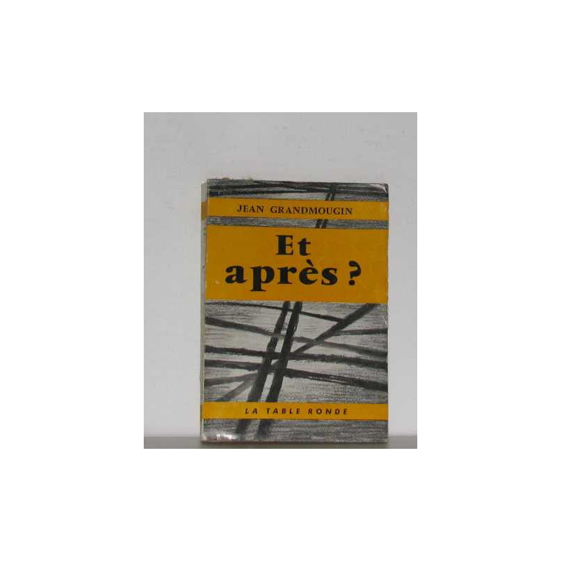 Et après