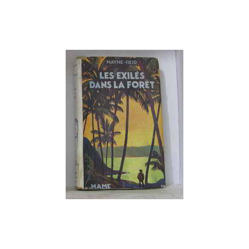 Les exilés dans la forêt