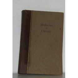 Médecine et chimie tome II