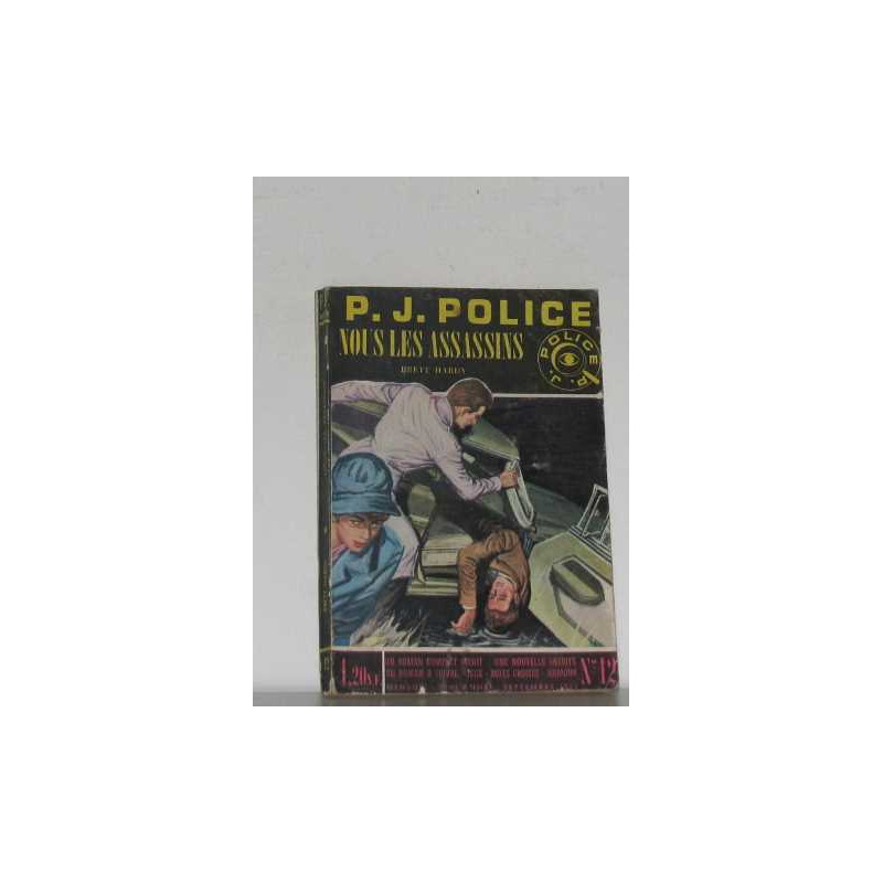 P.j. police nous les assassins