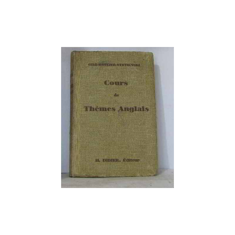 Cours de thèmes anglais