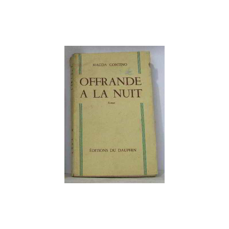 Offrande à la nuit