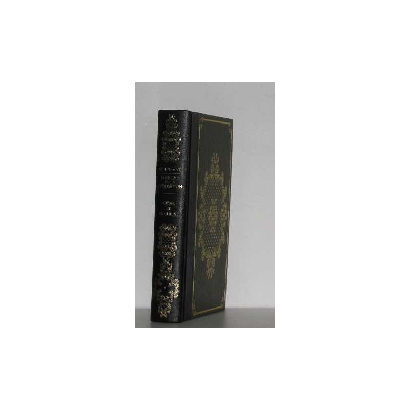Histoire de la civilisation cesar et le christ tome IX