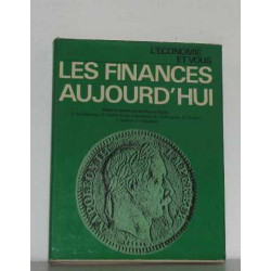 Les finances aujourd'hui