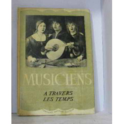 Musiciens à travers les temps