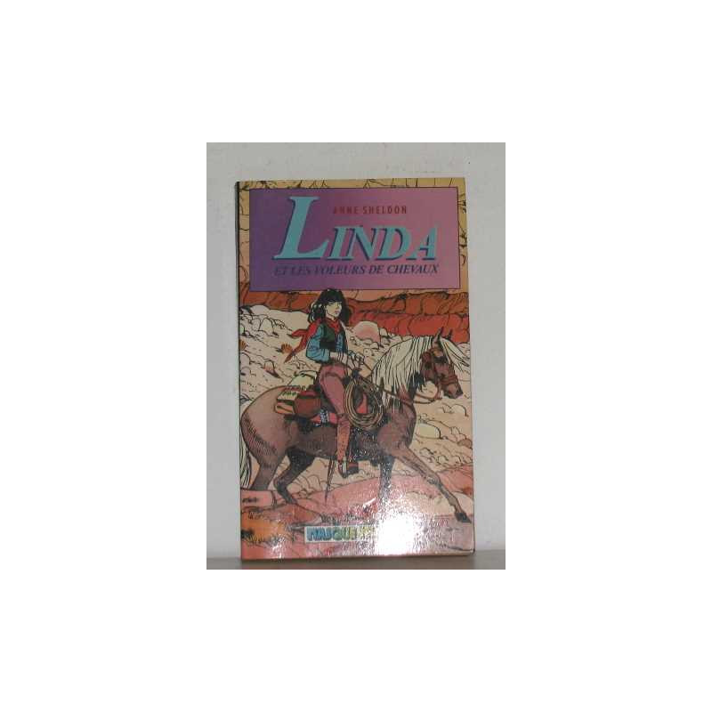 Linda .. 1. Linda et les voleurs de chevaux