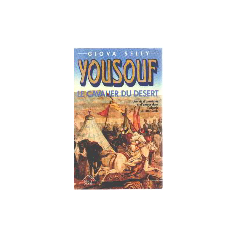 Youssouf le cavalier du désert