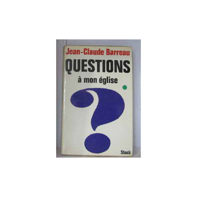 Questions à mon église