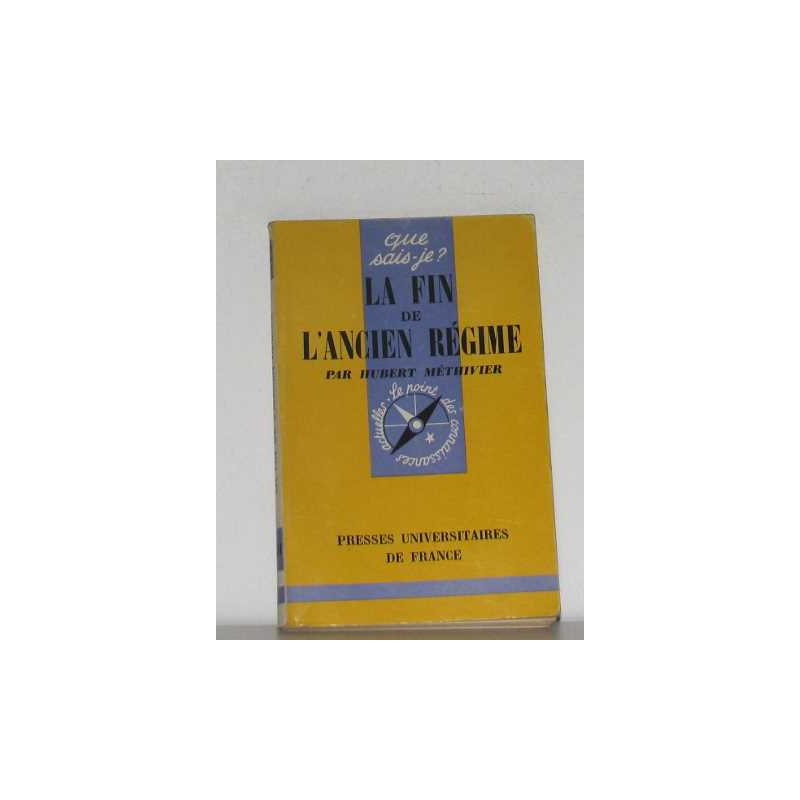 La fin de l'ancien régime