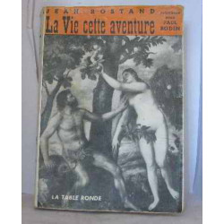 La vie cette aventure