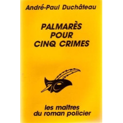 Palmares pour cinq crimes