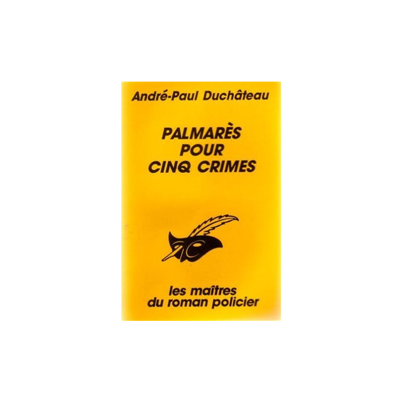 Palmares pour cinq crimes