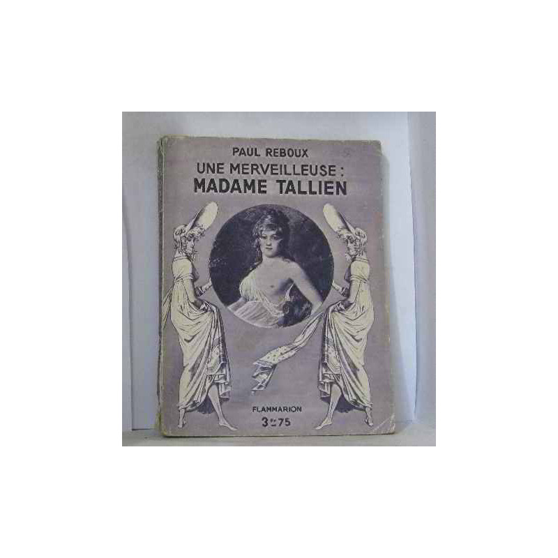 Une merveilleuse Madame Tallien
