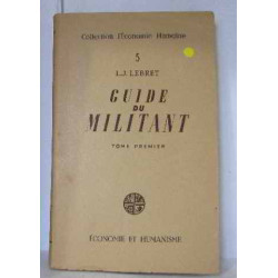 Guide du militant tome premier