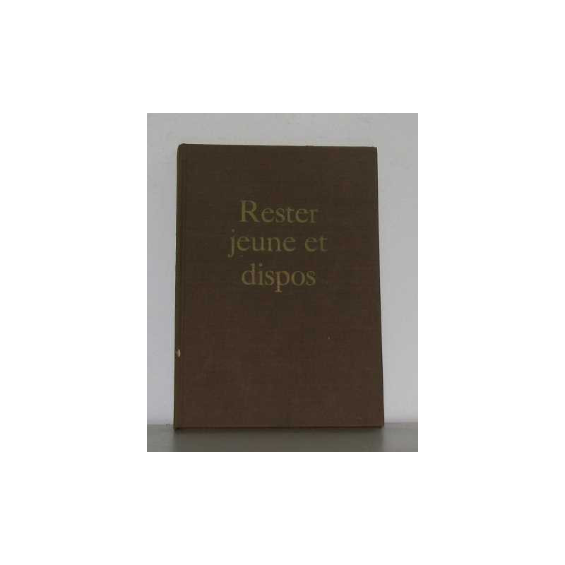 Rester jeune et dispos