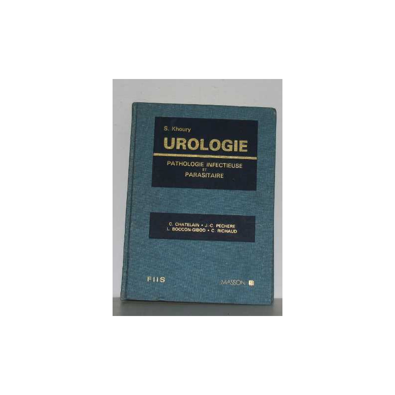 Urologie pathologie infectieuse et parasitaire