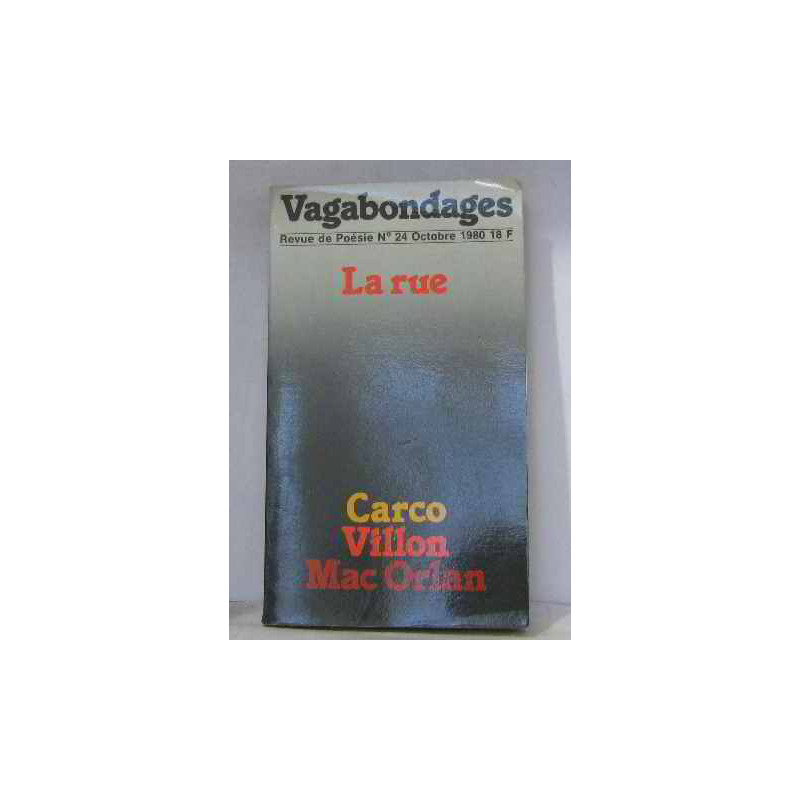 Vagabondage n°24 la rue