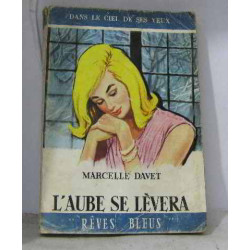 L'aube se lèvera
