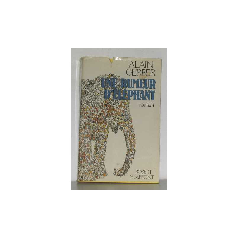 Une rumeur d'elephant