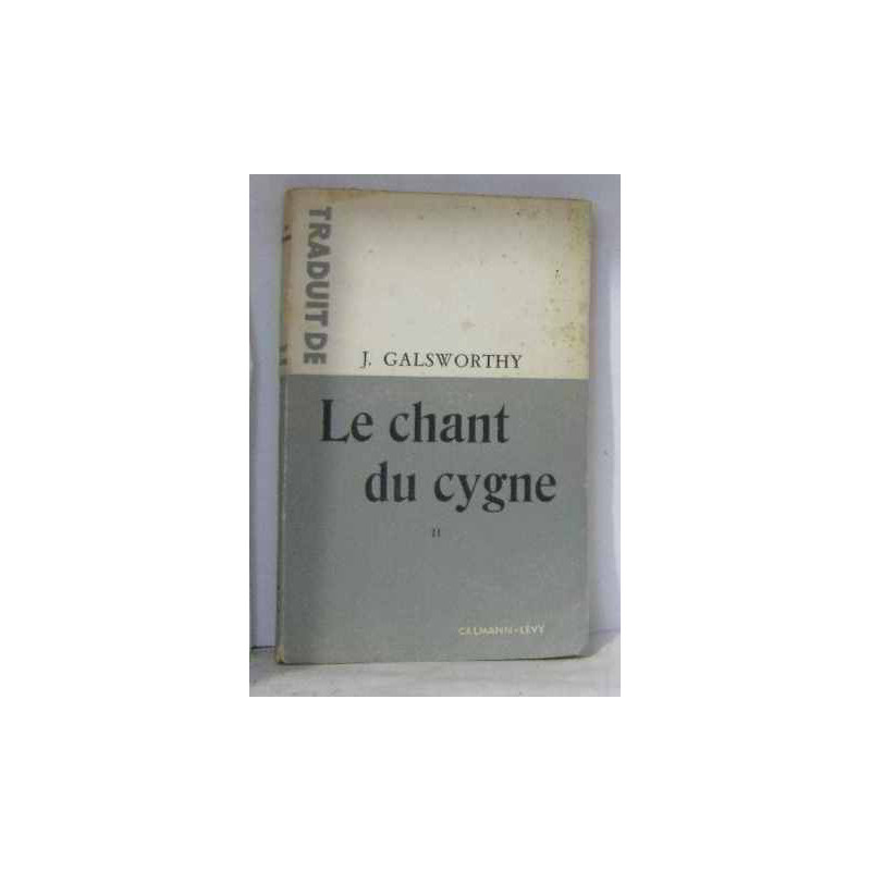 Le chant du cygne tome II
