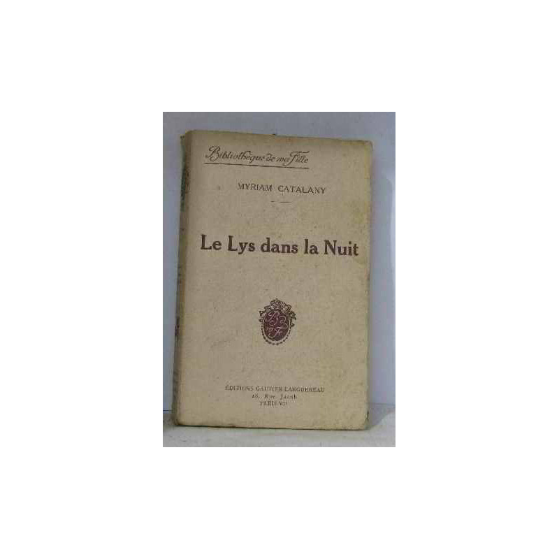 La lys dans la nuit