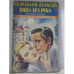 La maison blanche dans les pins