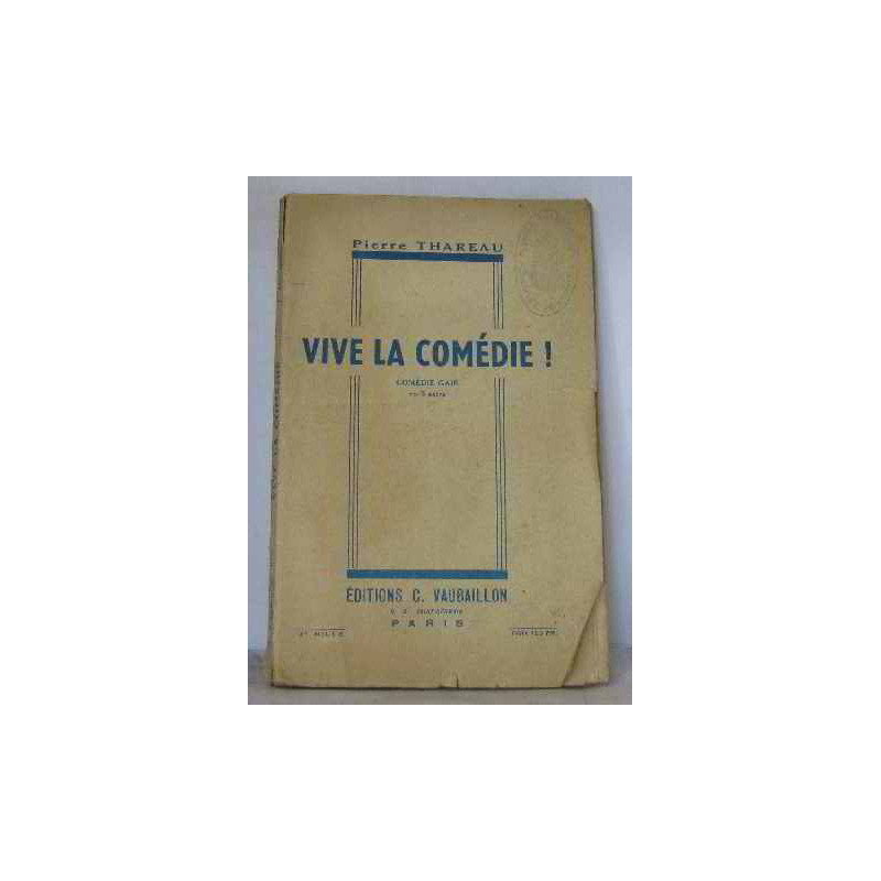 Vive la comédie
