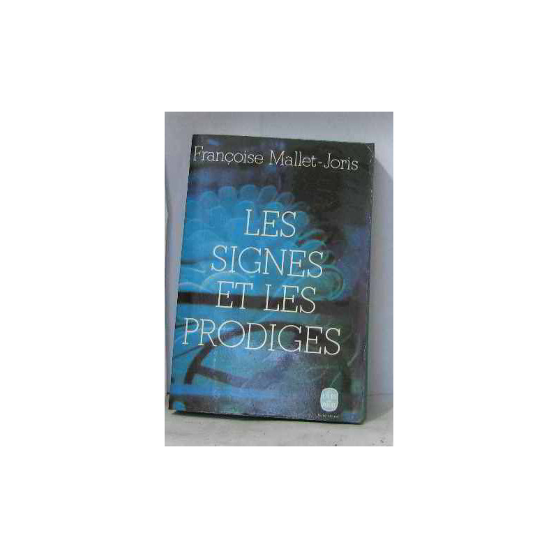 Les signes et les prodiges
