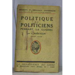 Politique et politiciens pendant la guerre