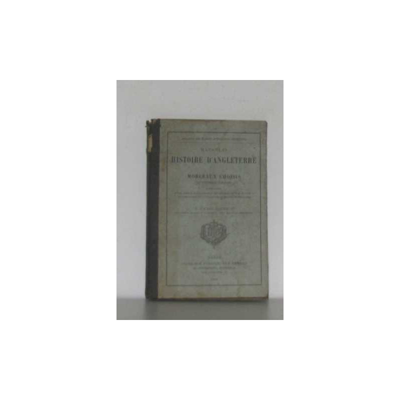 Histoire d'angleterre morceaux choisis