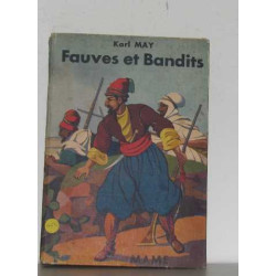 Fauves et bandits