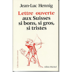 Lettre ouverte aux Suisses si bons si gros si tristes