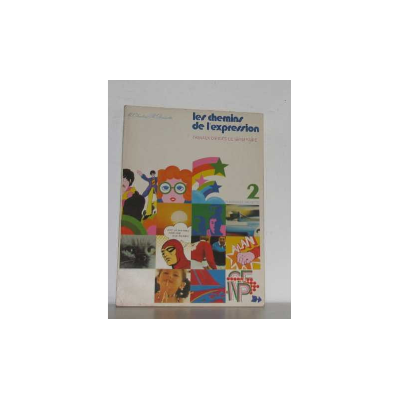 Les chemins de l'expression travaux dirigés de grammaire II