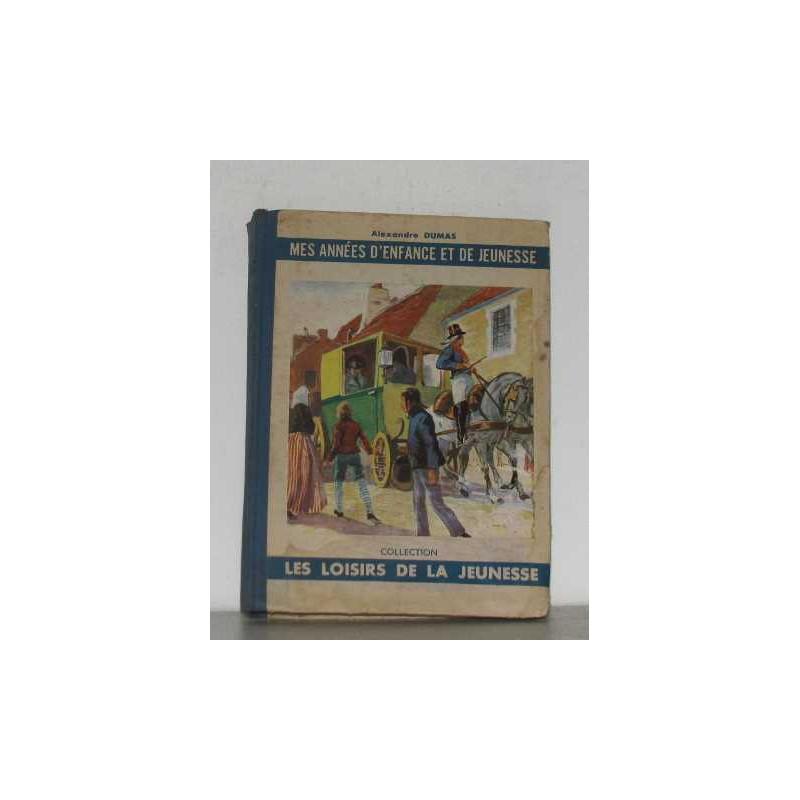 Mes années d'enfance et de jeunesse