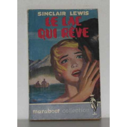 Le lac qui rêve