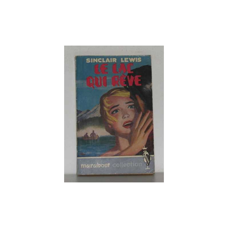 Le lac qui rêve