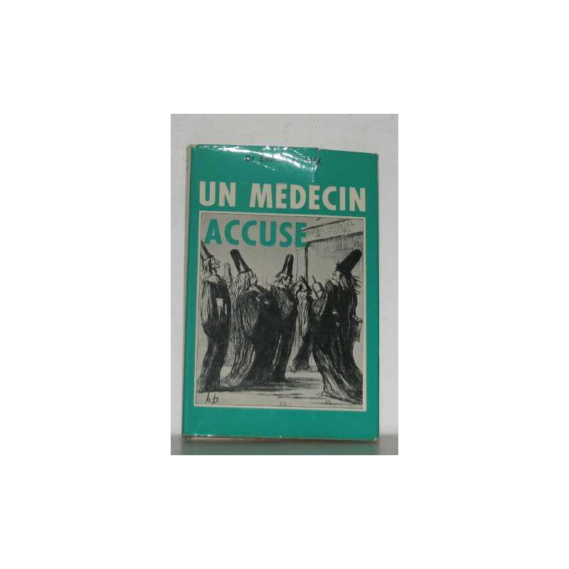Un médecin accusé