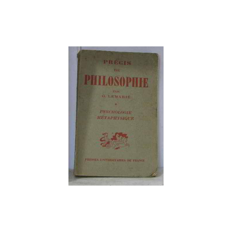 Précis de philosophie psychologie métaphysique