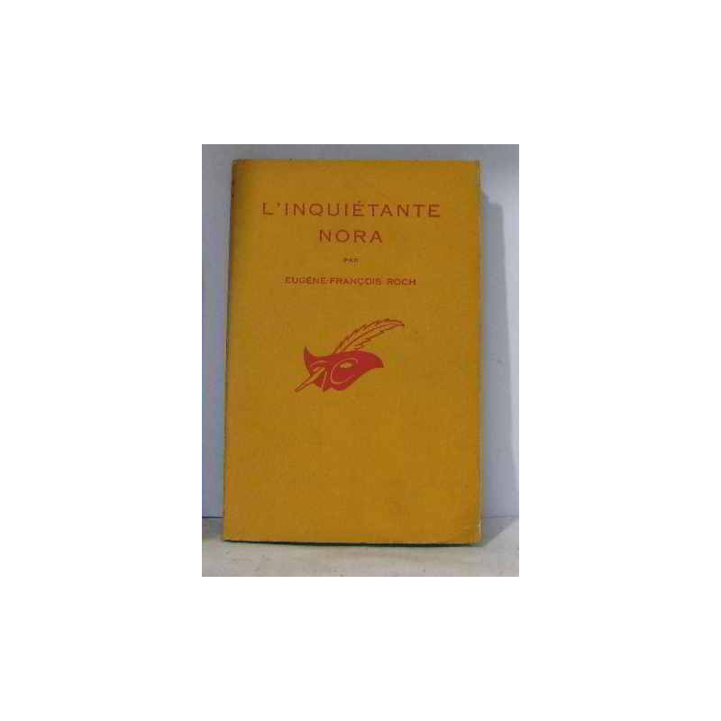 L'inquiétante nora