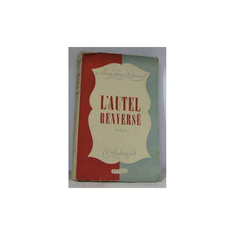 L'autel renversé