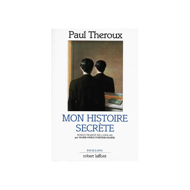 Mon histoire secrète : roman