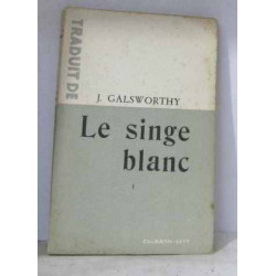 Le singe blanc tome I