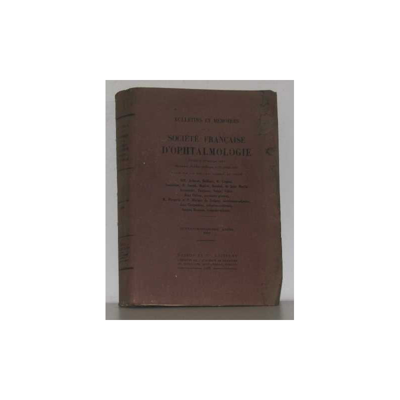 Bulletins et mémoires de la société française d'ophtalmologie