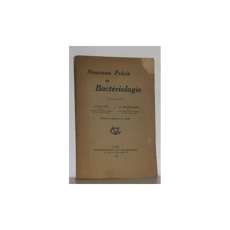 Nouveau précis de bactériologie