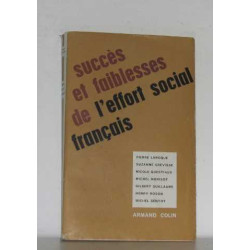 Succès et faiblesses de l'effort social français