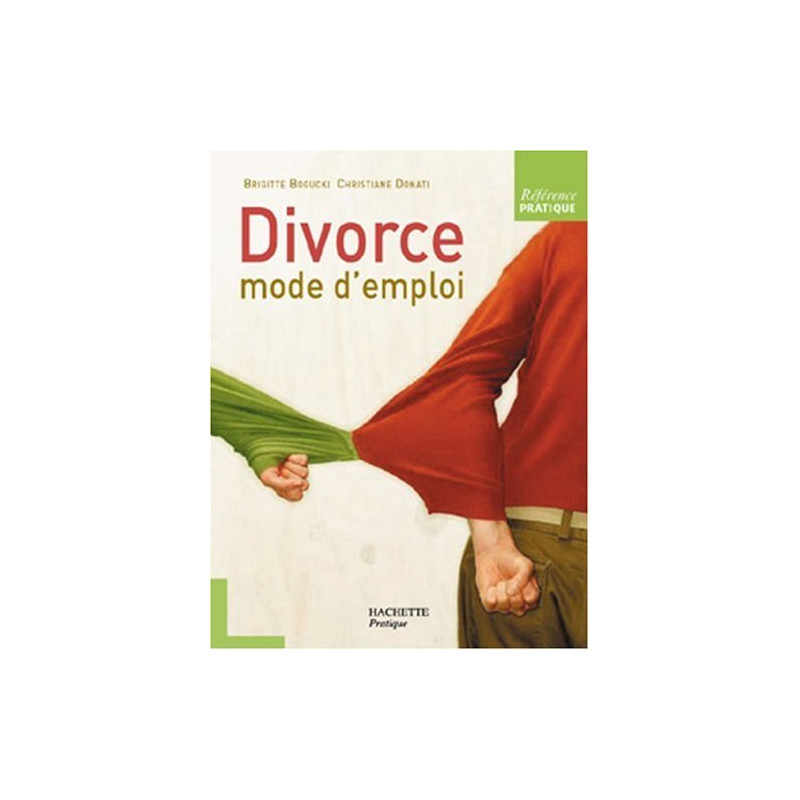 Divorce mode d'emploi