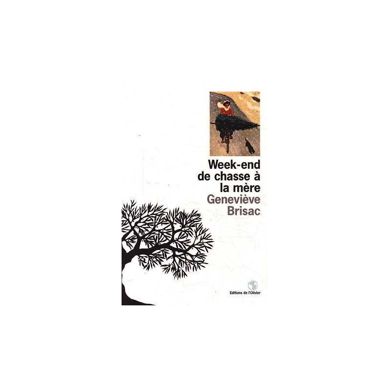 Week-end De Chasse A La Mere