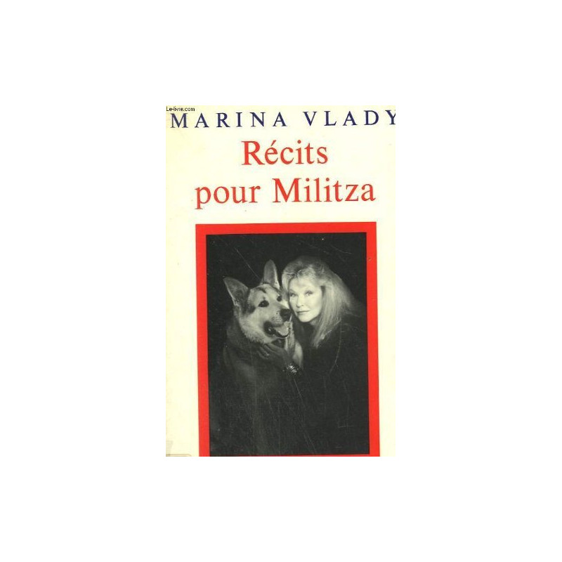 Recits pour militza