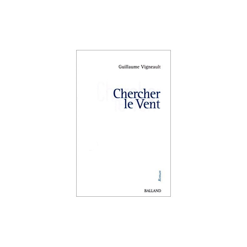 Chercher le vent
