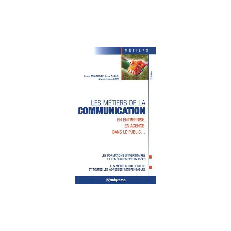 Les métiers de la communication